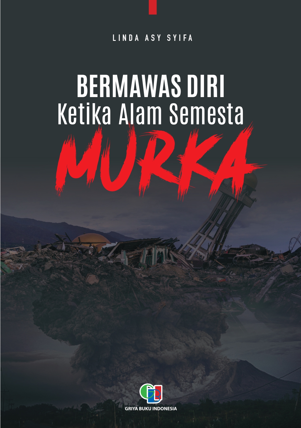 BERMAWAS DIRI KETIKA ALAM SEMESTA MURKA